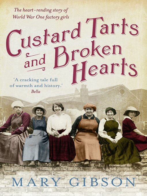 Title details for Custard Tarts and Broken Hearts by Mary Gibson - Wait list